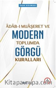 Modern Toplumda Görgü Kuralları