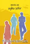 Uyku Şehir