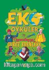 Eko Öyküler & Önemsemeye Cüret Edenlere