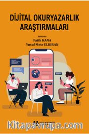 Dijital Okuryazarlık Araştırmaları