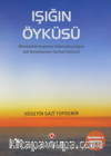 Işığın Öyküsü (Karton Kapak)