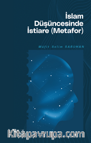 İslam Düşüncesinde İstiare (Metafor)