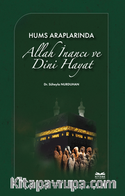 Hums Araplarında Allah İnancı ve Dini Hayat