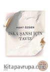 Iska Şansı İçin Taviz