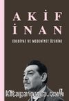Edebiyat ve Medeniyet Üzerine