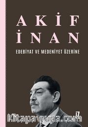 Edebiyat ve Medeniyet Üzerine
