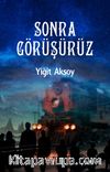 Sonra Görüşürüz