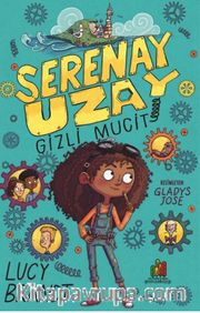 Serenay Uzay / Gizli Mucit