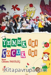 Yemek İşi Çocuk İşi