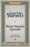 Mümin Müminin Aynasıdır