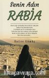 Senin Adın Rabia