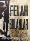 Felah Bulanlar