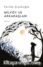 Milföy ve Arkadaşları