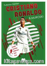 Cristiano Ronaldo / Futbolun Dahileri