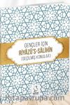 Gençler İçin Riyazü's Salihîn