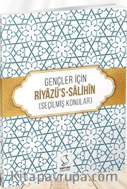Gençler İçin Riyazü's Salihîn