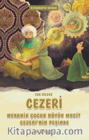 Cezeri / Mekanik Çocuk Büyük Mucit Cezeri'nin Peşinde