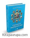 Osmanlı Padişahları (Ciltli)