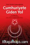 Türk Devlet Geleneğinde Cumhuriyete Giden Yol
