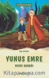 Yunus Emre / Sevgi Sokağı