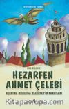 Hezarfen Ahmet Çelebi / Uçurtma Müzesi ve Hazerfen'in Kanatları