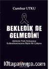 Bekledik De Gelmedin Afetlerde Türk Ordusunun Kulllanılma(ma)sına İlişkin Bir Çalışma