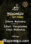 İmtiyaz Hakimlik Ders Notları İdare Hukuku İdari Yargılama Usul Hukuku
