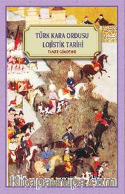 Türk Kara Ordusu Lojistik Tarihi 
