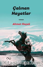 Çalınan Hayatlar