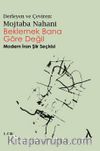 Beklemek Bana Göre Değil & Modern İran Şiir Seçkisi (1.Cilt)