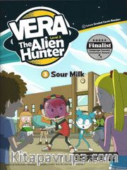 Sour Milk +Cd (Vera the Alien Hunter 2)