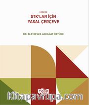 Hukuk - STK’lar için Yasal Çerçeve