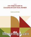 Hukuk STK Yöneticileri ve Çalışanları İçin Yasal Rehber