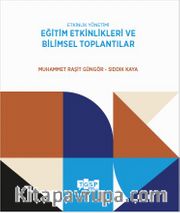 Etkinlik Yönetimi Eğitim Etkinlikleri ve Bilimsel Toplantılar