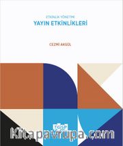 Etkinlik Yönetimi Yayın Etkinlikleri