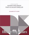 Kaynak Geliştirme Kaynak Sağlamada Fıkhî ve Ahlaki Süreçler