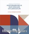 Siyasi Dinamiklere ve İdari Süreçlere STK’ların Katılımı