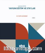 Yaygın Eğitim ve STK’lar