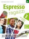 Espresso ragazzi 2 (A2) +Cd +Dvd