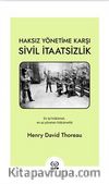 Haksız Yönetime Karşı Sivil İtaatsizlik