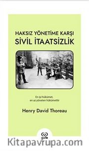 Haksız Yönetime Karşı Sivil İtaatsizlik