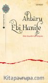 Ahbaru Ebî Hanîfe Ebû Hanîfe’nin Hayatı