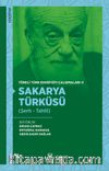 Sakarya Türküsü (Şerh - Tahlil) / Töreli Türk Edebiyatı Çalışmaları 3