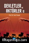 Devletler ve Aktörler II