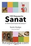100 Başyapıtta Sanat  & En Önemli Sanat Eserleri Ne Anlatıyor?