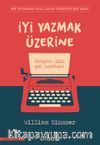 İyi Yazmak Üzerine: Düz Yazı için Yol Haritası
