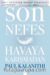 Son Nefes Havaya Karışmadan (Karton Kapak)
