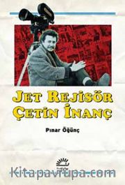 Jet Rejisör Çetin İnanç