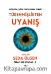 Tükenmişlikten Uyanış
