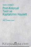 Post-Kolonyal Teori ve Kapitalizmin Hayaleti